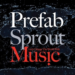 Prefab Sprout Let's Change The World With Music rmstrd Vinyl LP