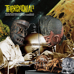 Javier Díez-Ena Theremonial 2 (More Dark & Exotic And Danceable Theremin Music Vinyl LP