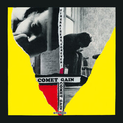 Comet Gain Fireraisers, Forever!