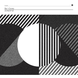 Ben Carey ANTIMATTER Vinyl LP