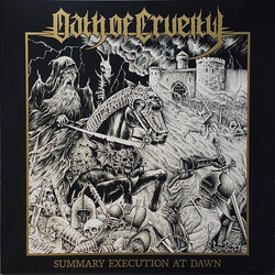 Oath Of Cruelty Summary Execution At Dawn Vinyl LP
