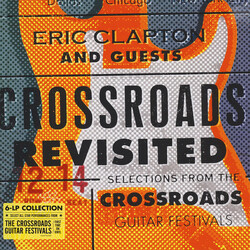 Eric Clapton / Guests Crossroads Revisited (Selections From The Crossroads Guitar Festivals) VINYL 6 LP Box Set