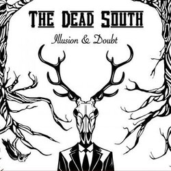 The Dead South Illusion & Doubt Vinyl LP