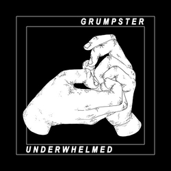 Grumpster Underwhelmed