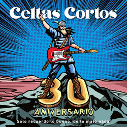 Celtas Cortos 30 Aniversario - Solo Recuerdo Lo Bueno, De Lo Malo Nada Multi Vinyl LP/CD