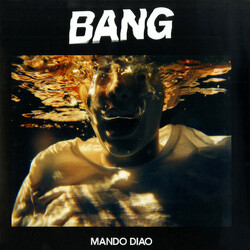 Mando Diao Bang