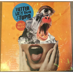Better Lost Than Stupid Wild Slide VINYL 2 LP