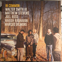 Walter Smith III / Matthew Stevens (2) / Joel Ross (3) / Harish Raghavan / Marcus Gilmore In Common Vinyl LP