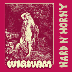 Wigwam (3) Hard N' Horny Vinyl LP