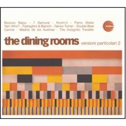 Dining Rooms VERSIONI PARTICOLARI EP 2  Vinyl 12"