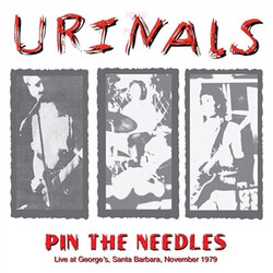 Urinals Pin The Needles Vinyl LP