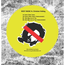 Body Music DON'T THINK TWICE Vinyl 12"