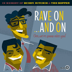 Various / Buddy Holly Rave On ...and On - Gee, We’re Gonna Miss You! (In Memory Of Buddy, Ritchie & The Bopper) Vinyl 2 LP