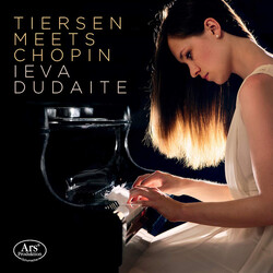 Ieva Dudaite Tiersen Meets Chopin SACD