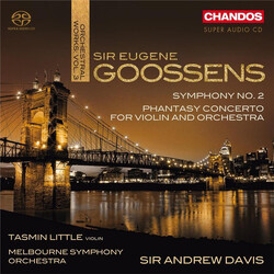 Sir Eugene Goossens / Tasmin Little / Melbourne Symphony Orchestra / Andrew Davis Orchestral Works Vol. 3 SACD