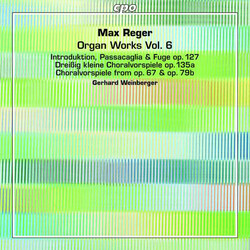 Reger / Weinberger Organ Works 6 2 SACD CD