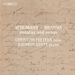 Robert Schumann / Johannes Brahms / Christian Poltéra / Kathryn Stott Sonatas And Songs SACD