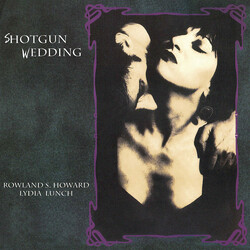 Rowland S. Howard / Lydia Lunch Shotgun Wedding Vinyl LP