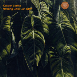 Kasper Bjørke Nothing Gold Can Stay Vinyl LP