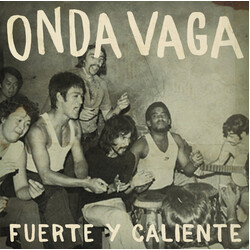 Onda Vaga Fuerte y Caliente Vinyl LP