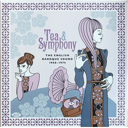 Tea & Symphony: English Baroque Sound 1968-1974 TEA & SYMPHONY: ENGLISH BAROQUE SOUND 1968-1974 VINYL 2 LP