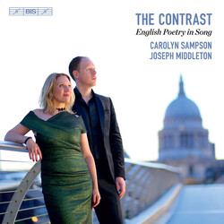 Carolyn Sampson / Joseph Middleton The Contrast: English Poetry In Song SACD