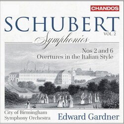 Edward Gardner / City Of Birmingham Symphony Orchestra / Franz Schubert Vol. 2: Symphonies Nos. 2 & 6; Overtures In The Italian Style SACD