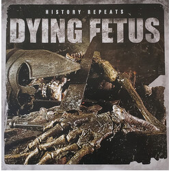 Dying Fetus History Repeats Vinyl