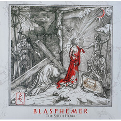 Blasphemer Sixth Hour Vinyl LP