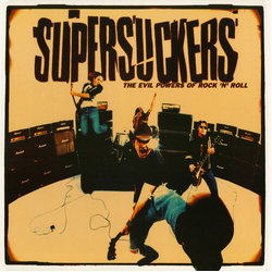 Supersuckers EVIL POWERS OF ROCK AND ROLL Vinyl LP