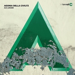 Antonio Ricardo Luciani Agonia Della Civiltà Vinyl LP