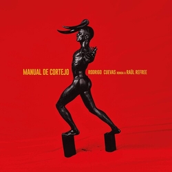 CuevasRodrigo / RefreeRaul MANUAL DE CORTEJO  Vinyl LP
