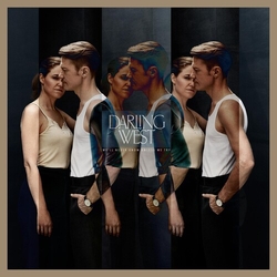 Darling West WELL NEVER KNOW UNLESS WE TRY Vinyl LP