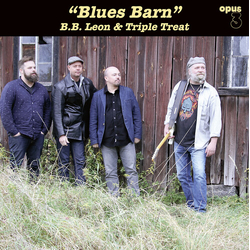 B.B. Leon & Triple Treat Blues Barn 180gm VINYL LP