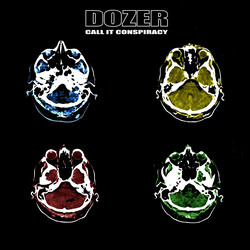 Dozer (3) Call It Conspiracy Vinyl 2 LP