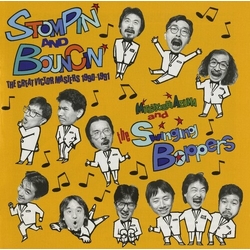 Mitsuyoshi Azuma & The Swinging Boppers Stompin' & Bouncin' : The Great Victor Masters 1990-1991 Vinyl LP