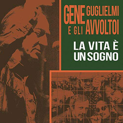 Gene Guglielmi / Gli Avvoltoi La Vita È Un Sogno Vinyl LP