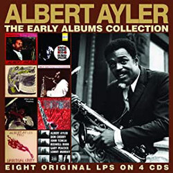 Albert Ayler The Early Albums Collection CD