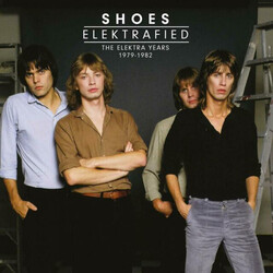 Shoes Elektrafied: Elektra Years 1979-1982 4 CD