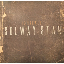 13 Crowes Solway Star Vinyl LP