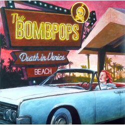 The Bombpops Death In Venice Beach VINYL LP