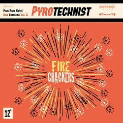 Pyrotechnist Fire Crackers VINYL LP