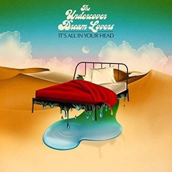 Undercover Dream Lovers It's All In Your Head Coloured Vinyl LP