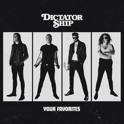Dictator Ship Your Favorites VINYL LP