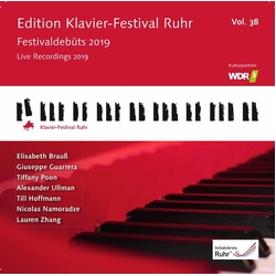 Elisabeth Brauss / Giuseppe Guarrera / Tiffany Poon / Alexander Ullman (2) / Till Hoffmann (3) / Nicolas Namoradze / Lauren Zhang Festivaldebüts 2019 