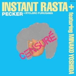Pecker INSTANT RASTA + FEATURING MINAKO YOSHIDA Vinyl LP