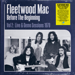 Fleetwood Mac Before The Beginning Vol 2: Live & Demo Sessions 1970