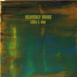 Luca Tommaso Mai Heavenly Guide Vinyl LP