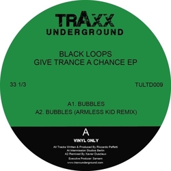 Black Loops Give Trance A Chance Vinyl LP