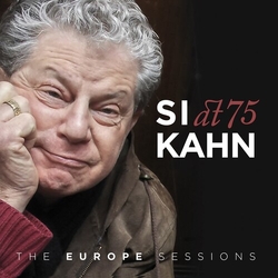 Si Kahn Si Kahn At 75 - The Europe Sessions box set 5 CD